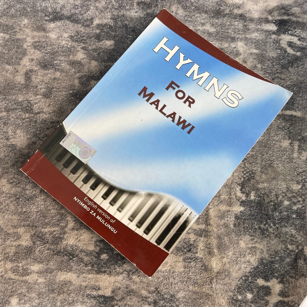 Hymns for Malawi‎ English Version of Nyimbo Za Mulungu Christian Song Book